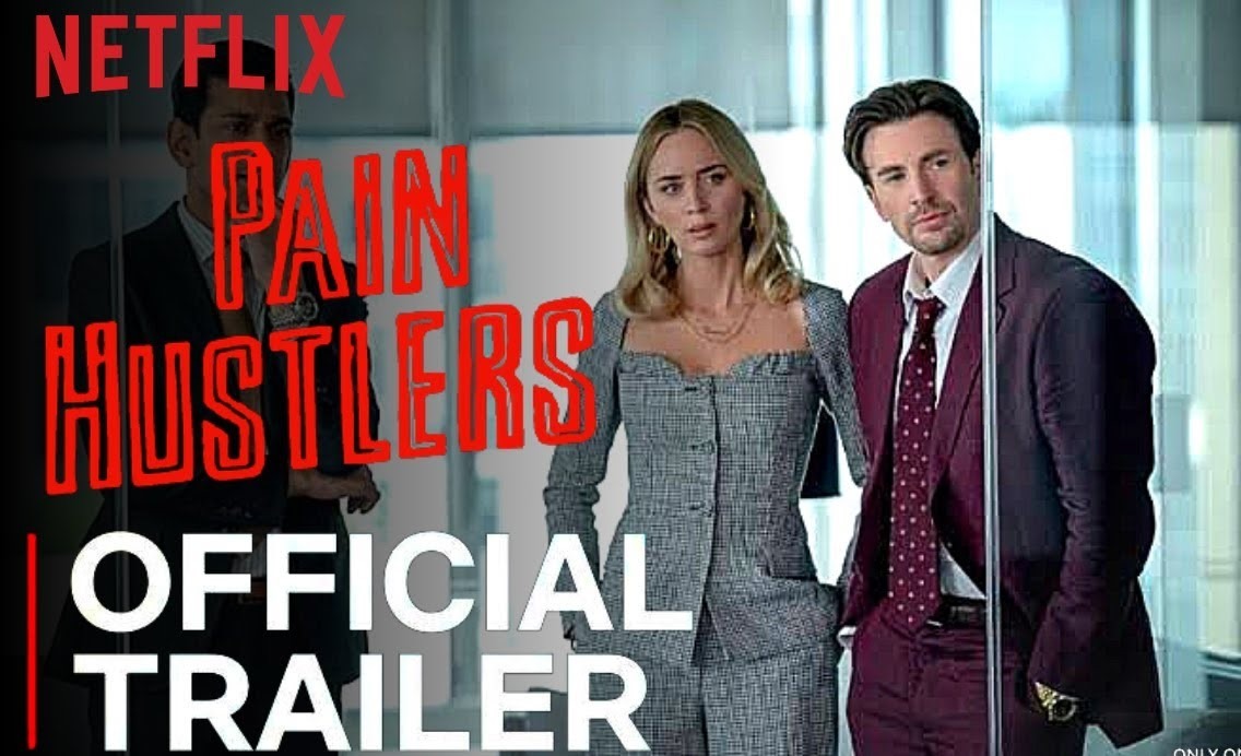 Trailer Voor Pain Hustlers Met Chris Evans & Emily Blunt ...